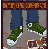 Something Corporate  Poster for a performance at the Fillmore Auditorium in San Francisco.